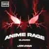 Jon Star - Anime Rage - Slowed - Single